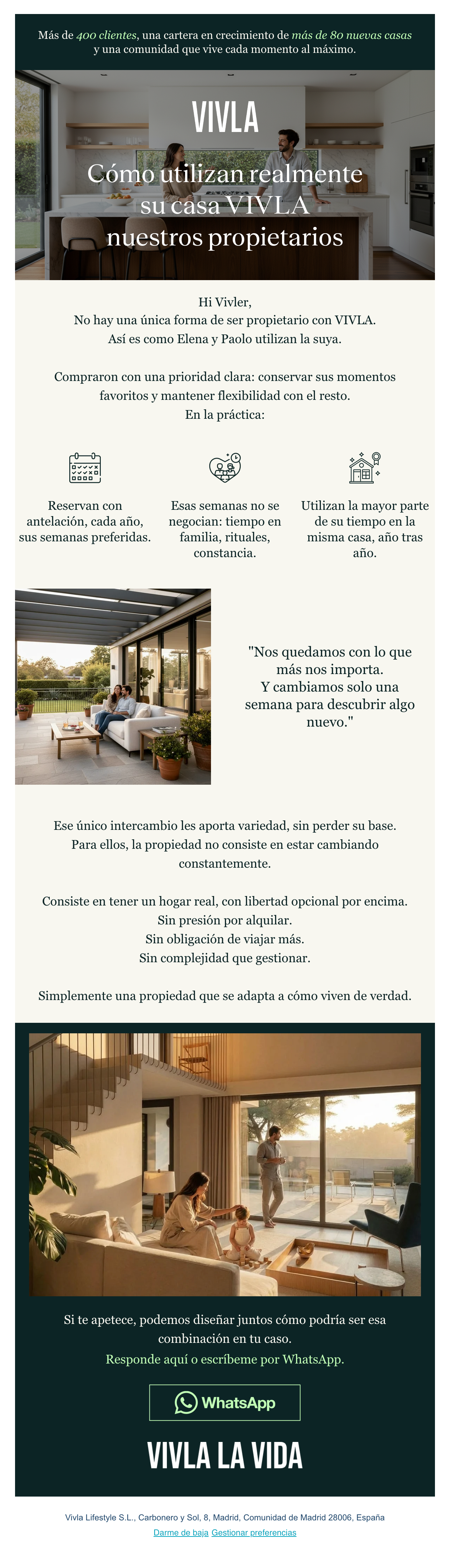 7. W3-P2 A - Cómo utilizan realmente su casa VIVLA nuestros propietarios.